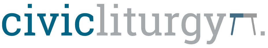 Civic Liturgy
